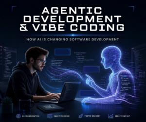The Rise of Agentic Development and Vibe Coding in 2026