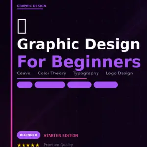 Graphic Design For Beginners