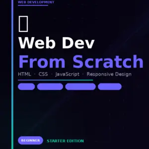 Web Dev From Scratch — Starter Edition